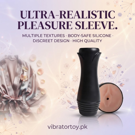 Artificial Vagina Masturbator Toy In Pakistan – Realistic TPE Male Stroker with Removable Sleeve